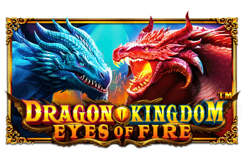 Dragon Kingdom Eyes of Fire