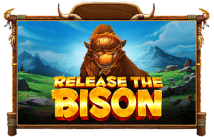 Release the Bison