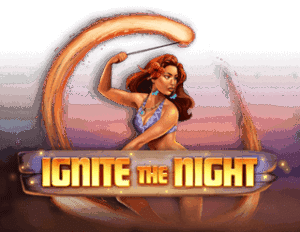 Ignite The Night