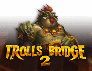 Trolls Bridge 2