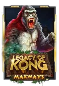 Legacy of Kong Maxways